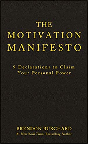 Motivation Manifesto